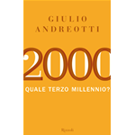 Original Italian ITA Book - 2000. Quale terzo millennio?di Giulio Andreotti